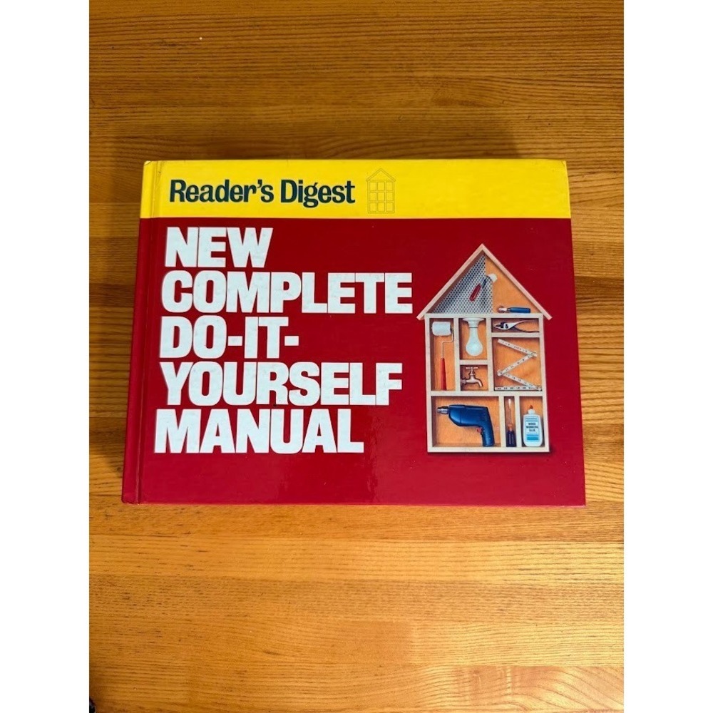 Reader's Digest complete do-it-yourself manual - Hardcover - 1990s Homemaker DIY